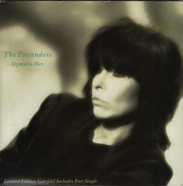 The Pretenders - Hymn To Her