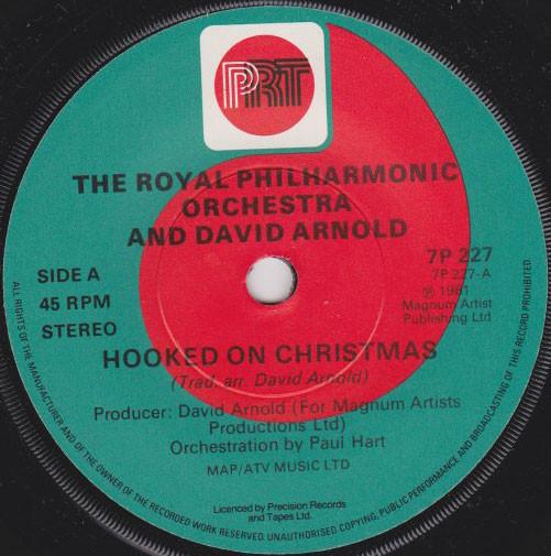 The Royal Philharmonic Orchestra, David Arnold  - Hooked On Christmas
