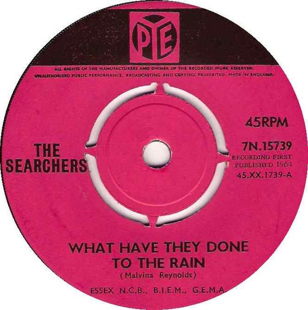 The Searchers - What Have They Done To The Rain