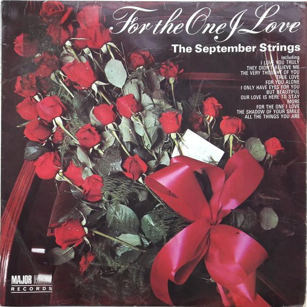 The September Strings, Brian Fahey - For The One I Love