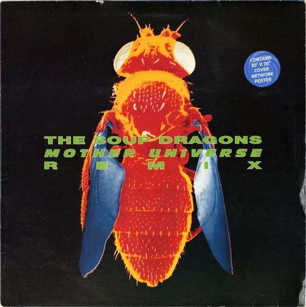 The Soup Dragons - Mother Universe Remix