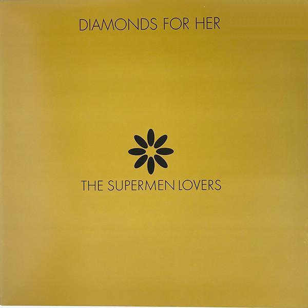 The Supermen Lovers - Diamonds For Her
