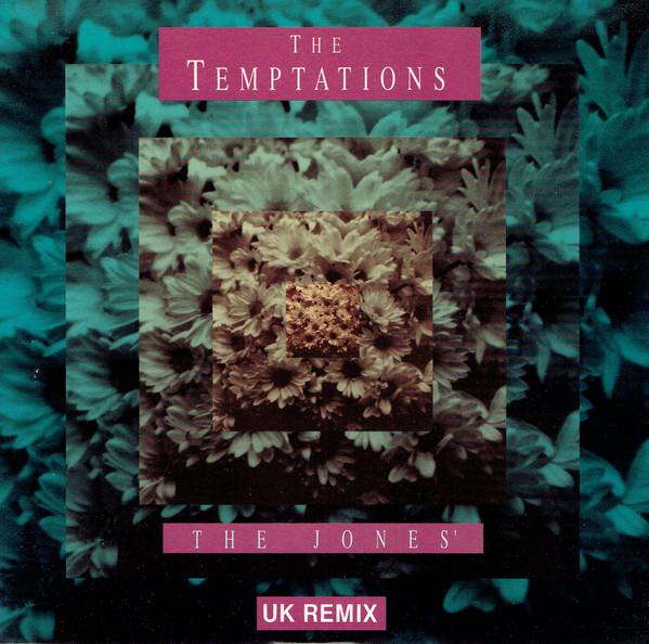 The Temptations - The Jones' - UK Remix