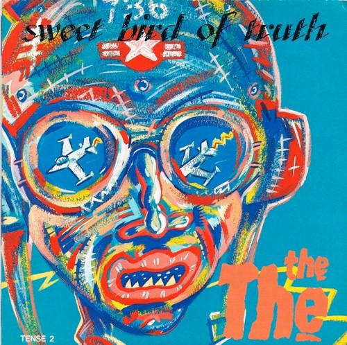 The The - Sweet Bird Of Truth