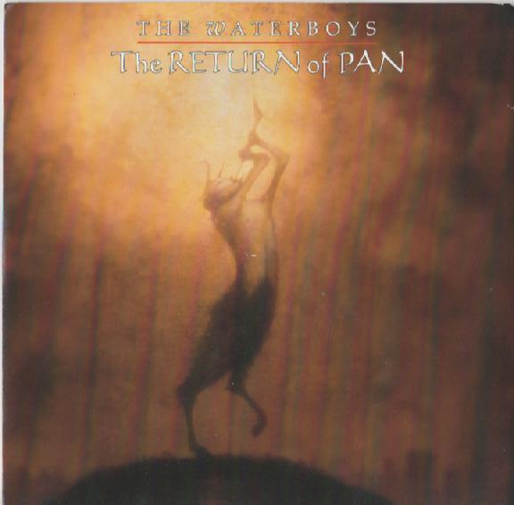 The Waterboys - The Return Of Pan