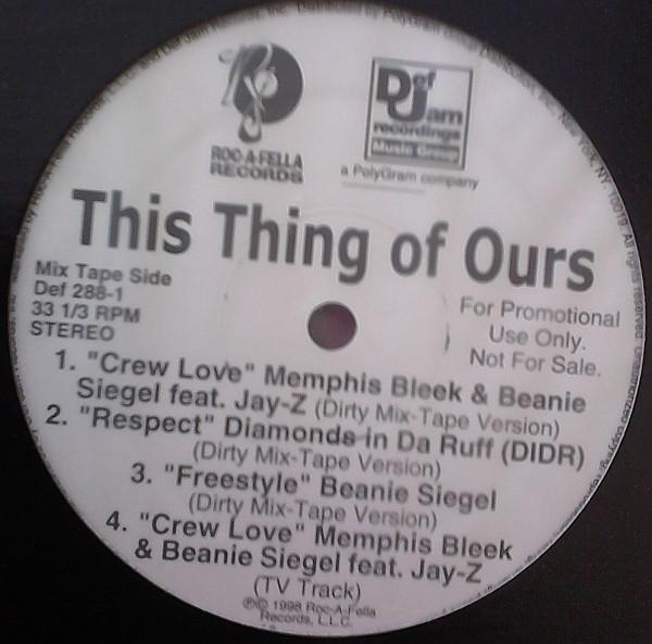  - This Thing Of Ours