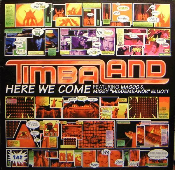 Timbaland - Here We Come
