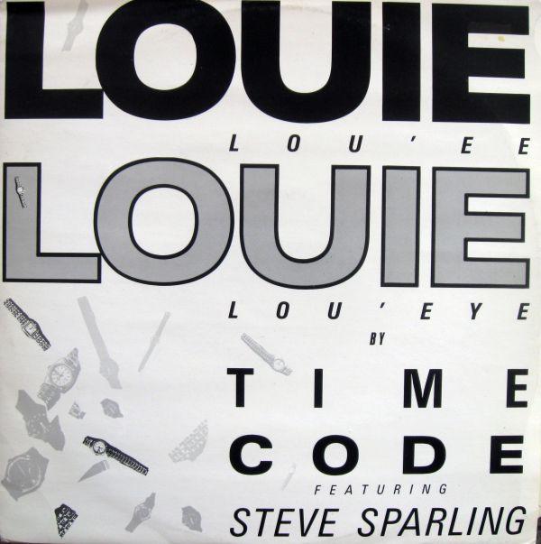 Time Code , Steve Sparling - Louie Louie
