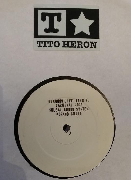 Tito Heron - Diamond Life