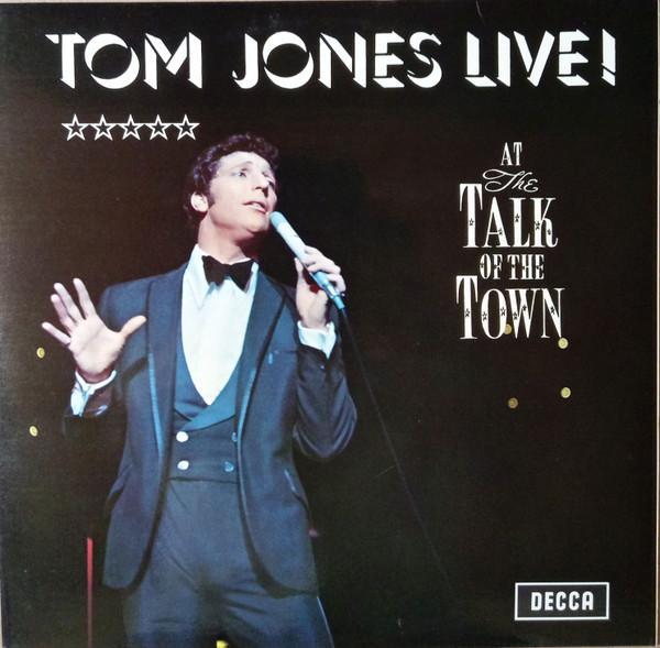 Tom Jones - Tom Jones Live! At The Talk Of The Town