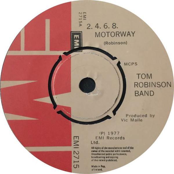 Tom Robinson Band - 2. 4. 6. 8. Motorway