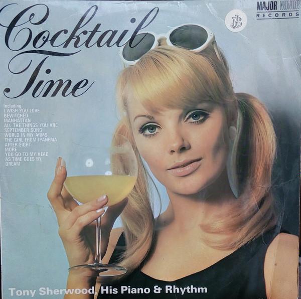 Tony Sherwood - Cocktail Time