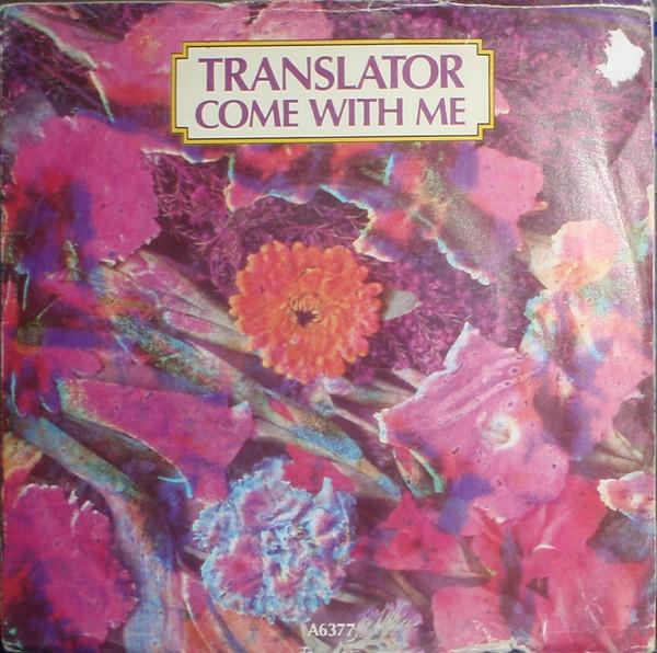 Translator (3) - Come With Me