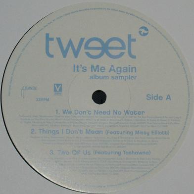 Tweet - It's Me Again