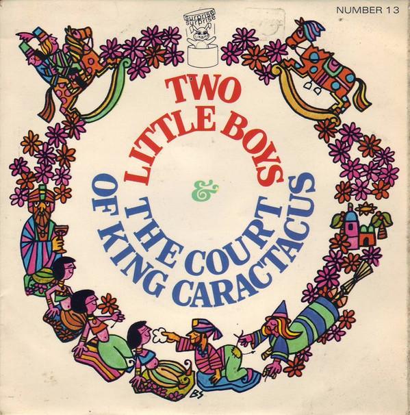  - Two Little Boys & The Court Of King Caractacus