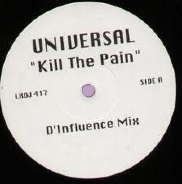 Universal  - Kill The Pain
