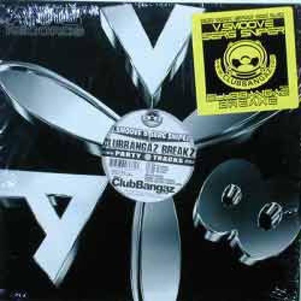 V. Smoove, Serg Sniper - Clubbangaz Breakz Party Tracks