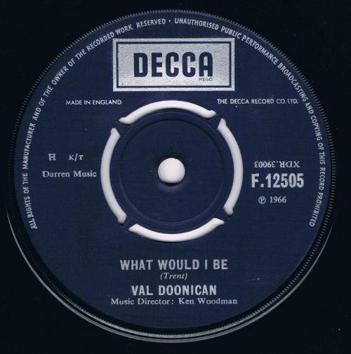 Val Doonican - What Would I Be