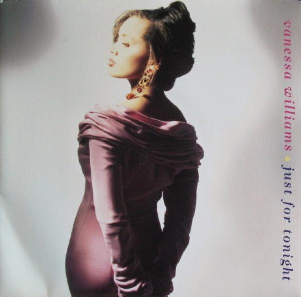 Vanessa Williams - Just For Tonight