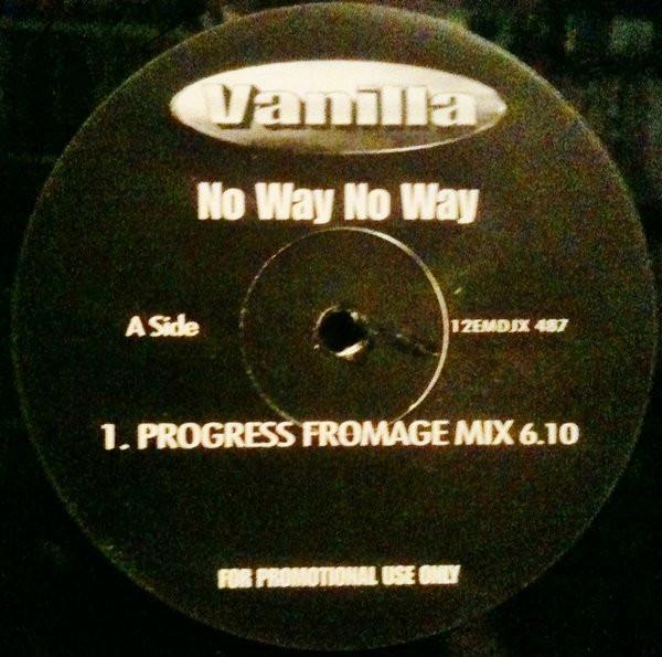 Vanilla  - No Way No Way
