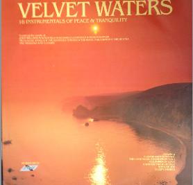 - Velvet Waters