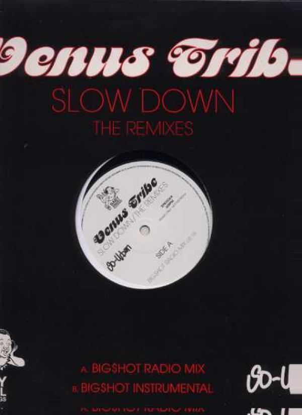 Venus Tribe - Slow Down (The Remixes)