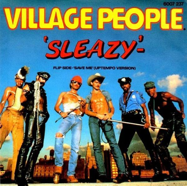 Village People - Sleazy / Save Me (Up Tempo)