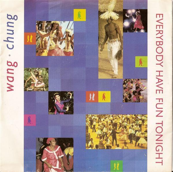 Wang Chung - Everybody Have Fun Tonight