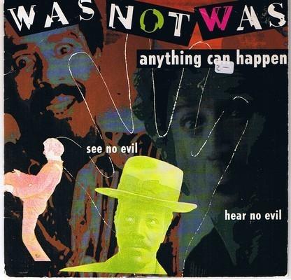 Was (Not Was) - Anything Can Happen