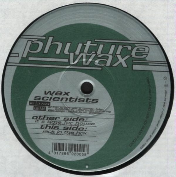 Wax Scientists - It's Time For House