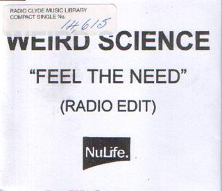 Weird Science - Feel The Need