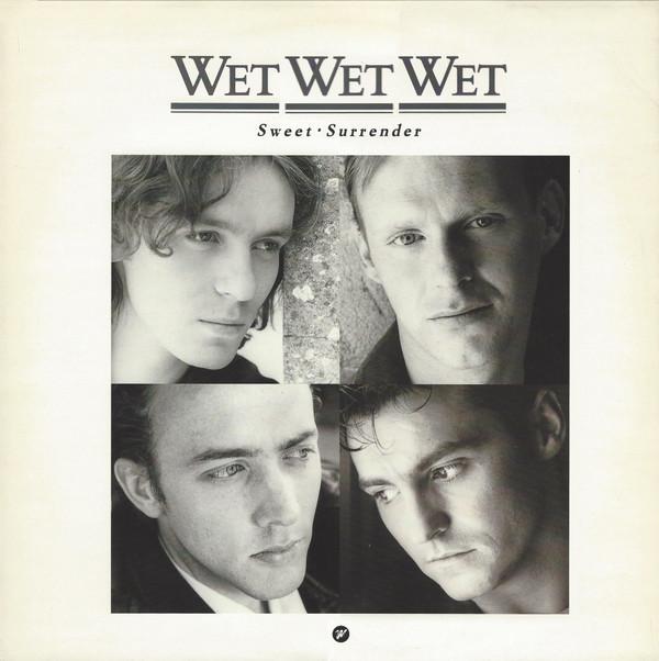 Wet Wet Wet - Sweet Surrender