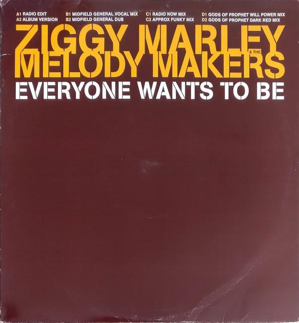 Ziggy Marley And The Melody Makers - Everyone Wants To Be