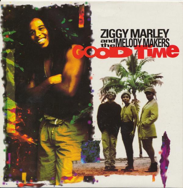 Ziggy Marley And The Melody Makers - Good Time